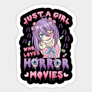 Just A Girl Who Loves Horror Movies Sticker